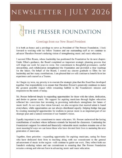 The Presser Foundation July 2026 Newsletter